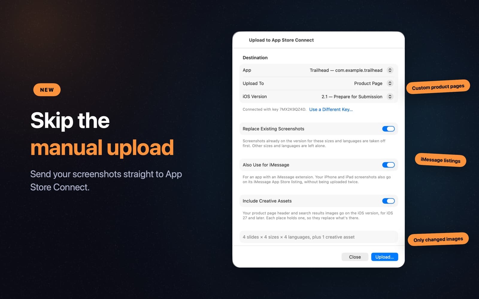 Skip the manual upload. Send your screenshots straight to App Store Connect.